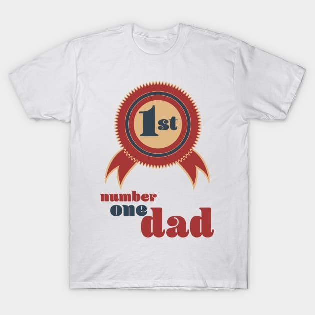 Number 1 Dad T-Shirt by nickemporium1